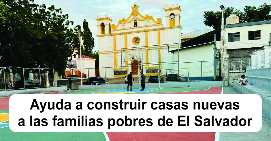 La imagen tiene un atributo ALT vacío; su nombre de archivo es Ayuda-a-construir-casas-nuevas-a-las-familias-de-El-Salvador.jpg